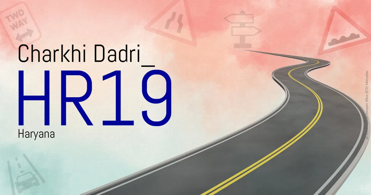 HR19 || Charkhi Dadri
