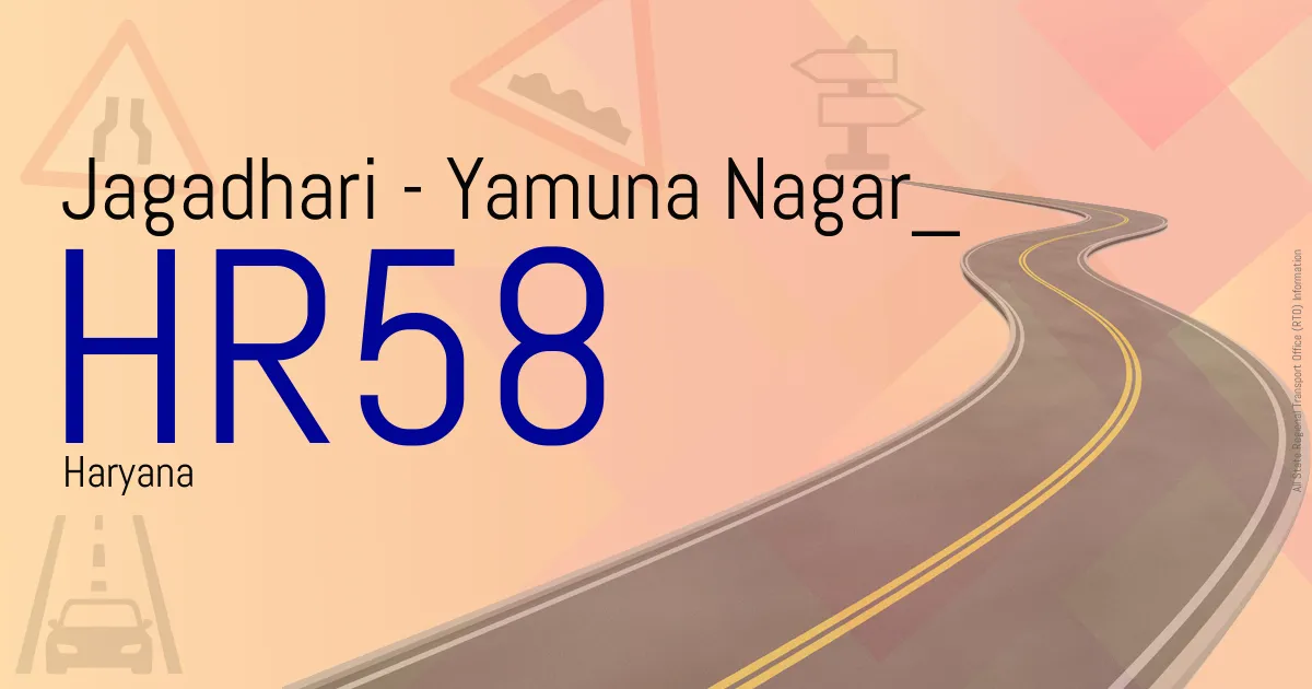 HR58 || Jagadhari - Yamuna Nagar