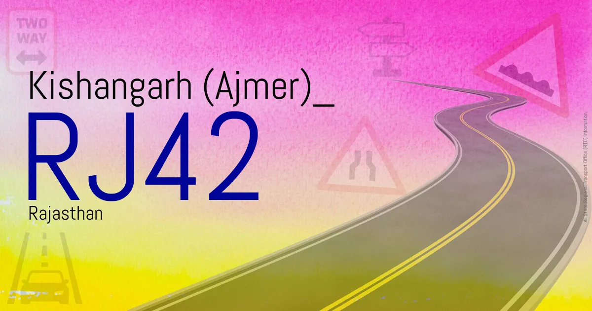 RJ42 || Kishangarh (Ajmer)